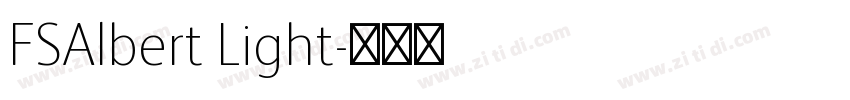 FSAlbert Light字体转换